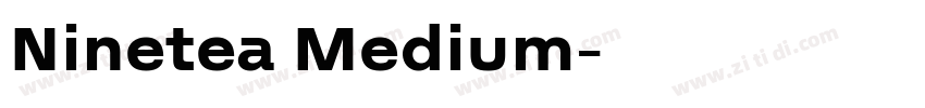 Ninetea Medium字体转换